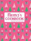 Mema's Cookbook Holly Jolly Pink Christmas Edition By Fruitflypie Books Cover Image