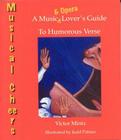 Musical Cheers: An Opera and Music Lovers' Guide to Humorous Verse By Victor Mintz Cover Image
