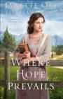 Where Hope Prevails (Return to the Canadian West #3) Cover Image