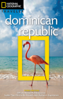 National Geographic Traveler: Dominican Republic, 3rd Edition Cover Image