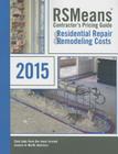 Rsmeans Contractors's Pricing Guide Residential Repair & Remodeling: Cpg R&r Cover Image