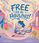 Free to Be Fabulous Cover Image