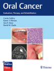 Oral Cancer: Evaluation, Therapy, and Rehabilitation Cover Image