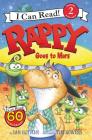Rappy Goes to Mars (I Can Read Level 2) By Dan Gutman, Tim Bowers (Illustrator) Cover Image