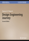 Design Engineering Journey (Synthesis Lectures on Mechanical Engineering) Cover Image