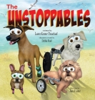 The Unstoppables By Lauren Kramer-Theurkauf, Debbie Pearl (Compiled by), Jack Foster (Illustrator) Cover Image