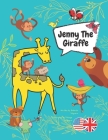 Jenny The Giraffe: A book to promote kindness and anti-bullying among children on the first day of school. By Solange Salguero Cover Image