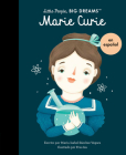 Marie Curie (Spanish Edition) (Little People, BIG DREAMS en Español) By Maria Isabel Sanchez Vegara, Frau Isa (Illustrator) Cover Image