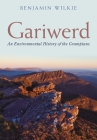 Gariwerd: An Environmental History of the Grampians Cover Image