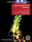 Sport and Exercise Nutrition (Nutrition Society Textbook) By Susan A. Lanham-New (Editor), Samantha Stear (Editor), Susan Shirreffs (Editor) Cover Image