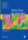 Pelvic Floor Re-Education: Principles and Practice Cover Image
