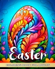 Easter Coloring Book for Adults: Colouring Pages for Relaxation and Stress Relief Featuring Mandala Easter Eggs By Camelia Camy Cover Image