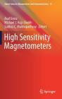 High Sensitivity Magnetometers (Smart Sensors #19) By Asaf Grosz (Editor), Michael J. Haji-Sheikh (Editor), Subhas C. Mukhopadhyay (Editor) Cover Image