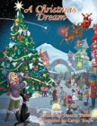 A Christmas Dream By Jessica Bitner, Corey Wolfe (Illustrator) Cover Image