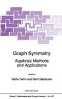 Graph Symmetry: Algebraic Methods and Applications (NATO Science Series C: #497) By Gena Hahn (Editor), Gert Sabidussi (Editor) Cover Image