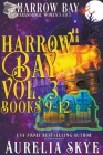 Harrow Bay, Volume 3 By Aurelia Skye Cover Image
