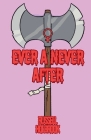 Ever a Never After Cover Image