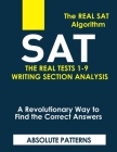 SAT the Real Tests 1-9 Writing Section Analysis: The Real SAT Algorithms Cover Image