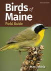 Birds of Maine Field Guide (Bird Identification Guides) By Stan Tekiela Cover Image