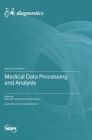 Medical Data Processing and Analysis Cover Image