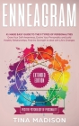 Enneagram: #1 Made Easy Guide to the 9 Type of Personalities. Grow Your Self-Awareness, Evolve Your Personality, and build Health Cover Image