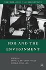 FDR and the Environment (World of the Roosevelts) By D. Woolner (Editor), H. Henderson (Editor) Cover Image