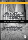 The Formation of Professional Identity: The Path from Student to Lawyer Cover Image