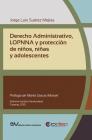 Derecho Administrativo, Lopnna Y Protección de Niños, Niñas Y Adolescentes Cover Image