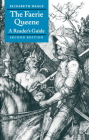 The Faerie Queene: A Reader's Guide By Elizabeth Heale Cover Image