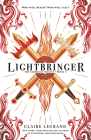Lightbringer (The Empirium Trilogy) By Claire Legrand Cover Image