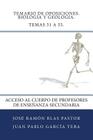 Temario de Oposiciones. Biologia y Geologia. Temas 51 a 55.: Acceso al Cuerpo de Profesores de Enseñanza Secundaria By Juan Pablo Garcia Teba, Jose Ramon Blas Pastor Cover Image