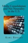 Media Consolidation and Net Neutrality in the U.S. Cover Image