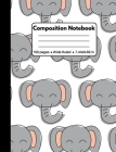 Composition Notebook: Elephant Gifts for Elephant Lovers: Cute Elephant Wide Ruled School Composition Notebook for Students Kids Teachers Cover Image