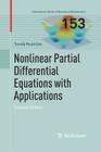 Nonlinear Partial Differential Equations with Applications By Tomás Roubíček Cover Image