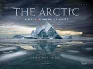 The Arctic: A Darker Shade of White Cover Image