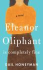 Eleanor Oliphant Is Completely Fine Cover Image