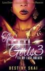 The Fetti Girls 3: 'til My Last Breath Cover Image