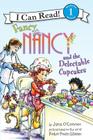 Fancy Nancy and the Delectable Cupcakes (I Can Read Level 1) Cover Image