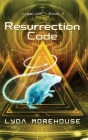 Resurrection Code (Angelink #5) By Lyda Morehouse Cover Image