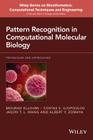 Pattern Recognition in Computational Molecular Biology: Techniques and Approaches By Mourad Elloumi, Costas Iliopoulos, Jason T. L. Wang Cover Image