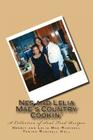 Nes and Lelia Mae's Country Cookin': A Collection of Soul Food Recipes Cover Image
