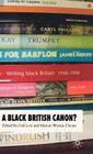 A Black British Canon? By G. Low (Editor), M. Wynne-Davies (Editor) Cover Image
