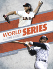 World Series All-Time Greats By Anthony Streeter Cover Image