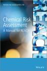 Chemical Risk Assessment: A Manual for Reach By Peter Fisk Cover Image