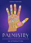 Palmistry: Your Plain & Simple Guide to Reading Destiny in Your Hands (Plain & Simple Series for Mind, Body, & Spirit) Cover Image