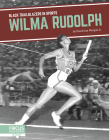 Wilma Rudolph By David Lee Morgan Jr Cover Image