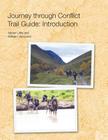 Journey Through Conflict Trail Guide By Alistair Little, Wilhelm Verwoerd Cover Image