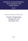 Journal of Engineering, Management and Operations Vol. I By Wilhelm Bauer (Editor), Peter Ohlhausen (Editor), Wilfried Sihn (Editor) Cover Image