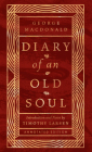 Diary of an Old Soul: Annotated Edition By George MacDonald, Timothy Larsen (Contribution by) Cover Image