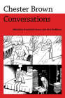 Chester Brown: Conversations (Conversations with Comic Artists) Cover Image